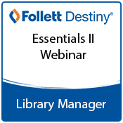 Library Manager Essentials II (Remote - Live Webinar)