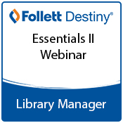 Library Manager Essentials II Webinar